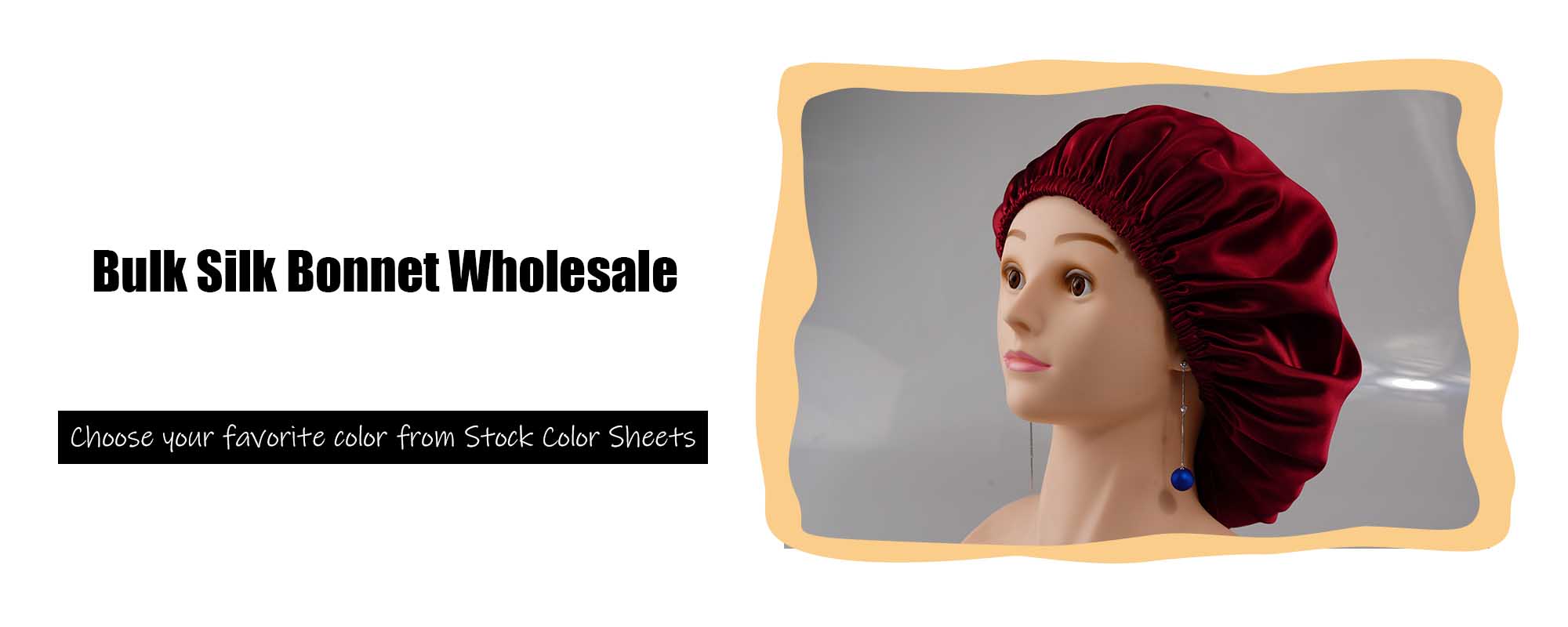 bulk silk bonnet wholesale
