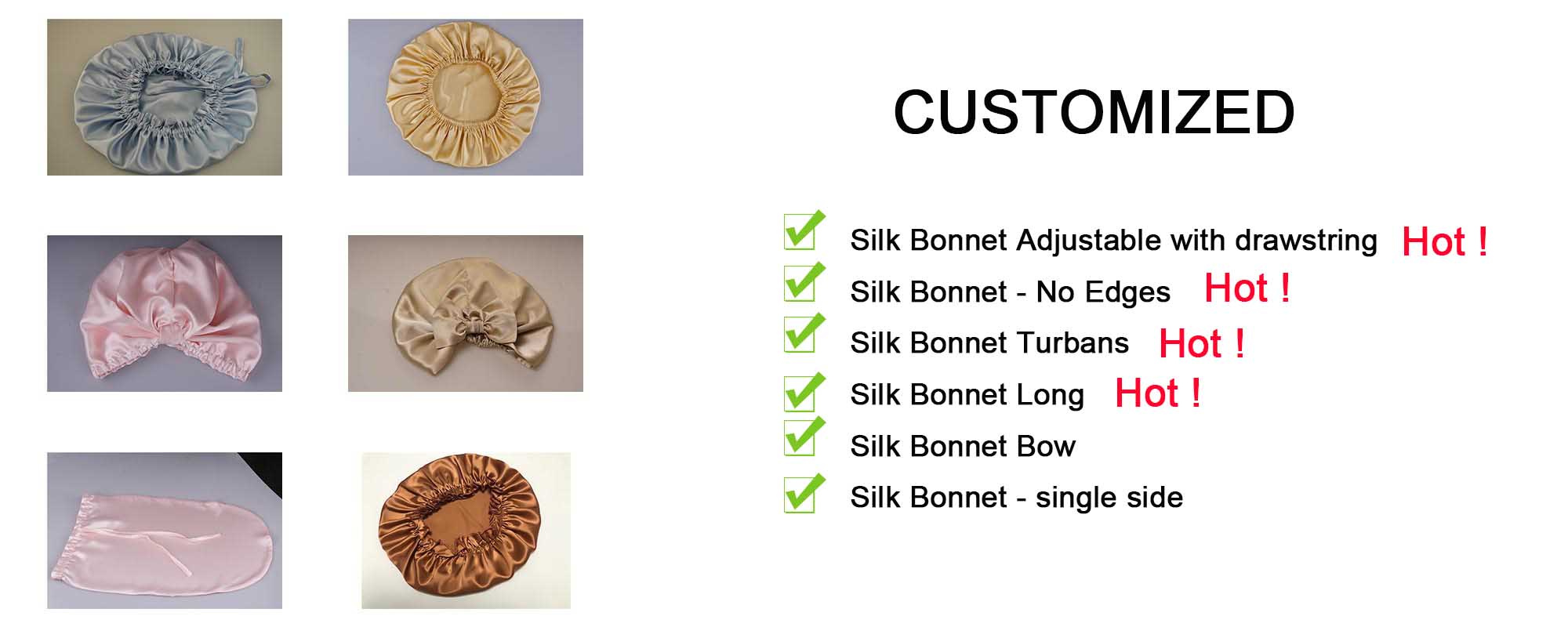 Customized silk bonnet