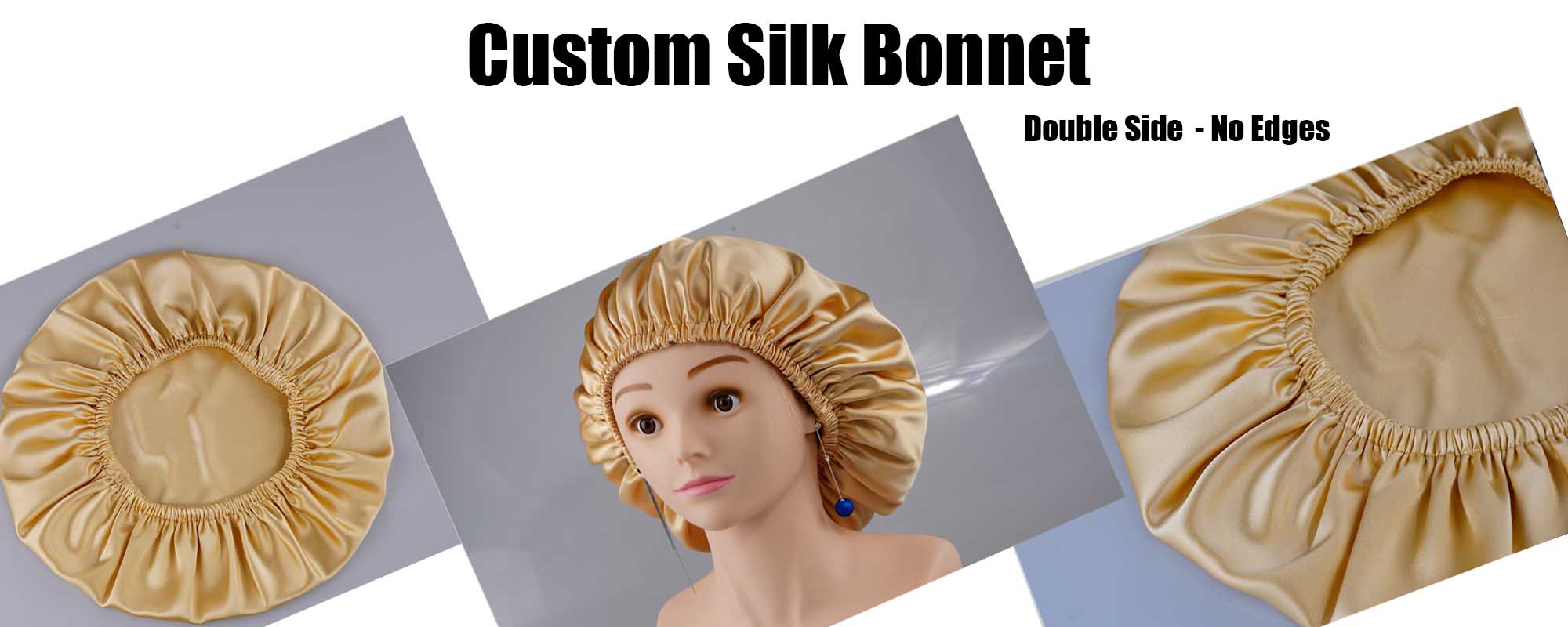 custom silk bonnet